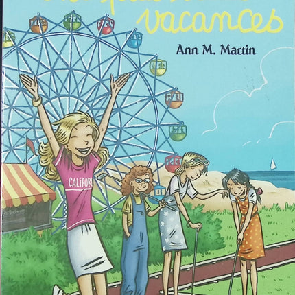 Le Club des Baby-Sitters tome 8 Nos plus belles vacances livre jeunesse Ann M. Martin roman aventures amitié enfants - Livre