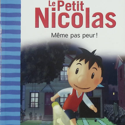 Le Petit Nicolas tome 2 Même Pas Peur ! livre jeunesse Emmanuelle Kecir-Lepetit humour école aventures enfants - Livre
