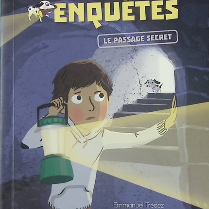 Mes Premières Enquêtes tome 1 Le passage secret livre enfant Emmanuel Trédez Maud Riemann enquête mystère jeunesse - Livre