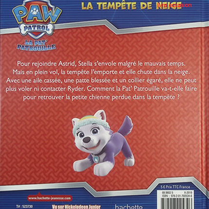 La Pat’ Patrouille : La tempête de neige – album jeunesse aventure Paw Patrol – Nickelodeon - livre