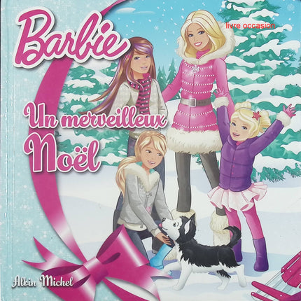 Un merveilleux Noël - Barbie - Lise Boëll - livre