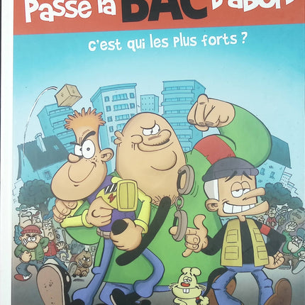 Passe la BAC d'abord - Daricy - livre BD