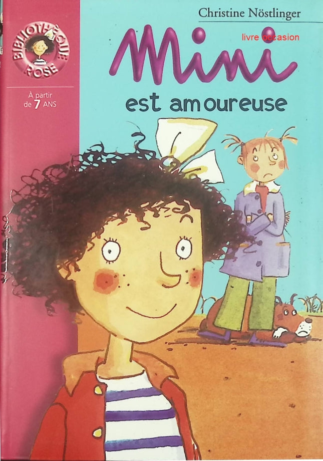 Mini est amoureuse - Bibliothèque Rose - Christine Nöstlinger - livre