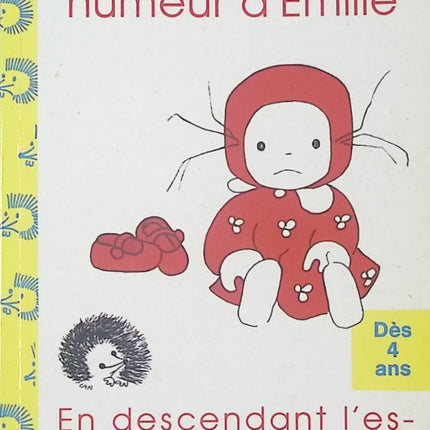La mauvaise humeur d’Émilie – Domitille de Pressensé – Album jeunesse Émilie – Histoire pour enfants - livre