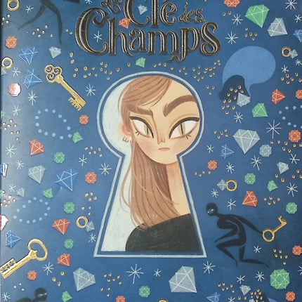 Livre jeunesse aventure – La Cle des Champs – Audrey Faulot – roman illustré dès 7 ans - livre