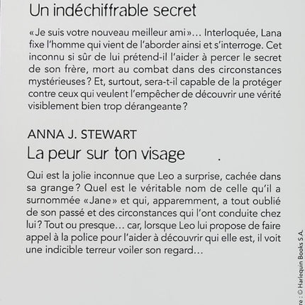 Un indéchiffrable secret - La peur sur ton visage - Carol Ericson - Anna J. Stewart - Black Rose - Romance suspense - Enquête - Mystère - Secret de famille - Identité - Protection - Danger - Menace - Livre