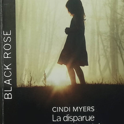 La disparue d'Eagle Mountain - Le danger en partage - Cindy Myers, Melinda Di Lorenzo - Harlequin Black Rose - Romance suspense - Livre