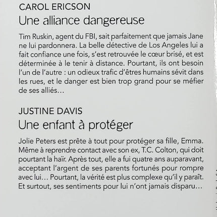 Une alliance dangereuse - Une enfant à protéger - Carol Ericson, Justine Davis - Harlequin Black Rose - Romance suspense - Livre