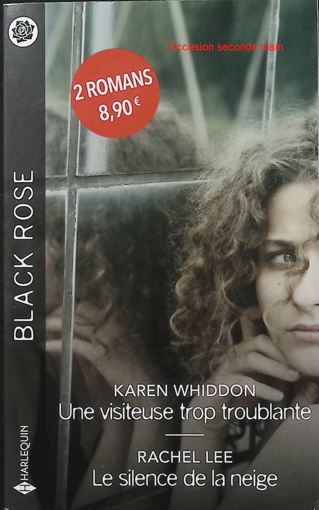 Une visiteuse trop troublante - Le silence de la neige - Karen Whiddon - Rachel Lee - Black Rose - Romance suspense - Menaces - Enquête - Meurtre - Journaliste - Shérif - Danger - Secrets - Protection - Ranch - Livre