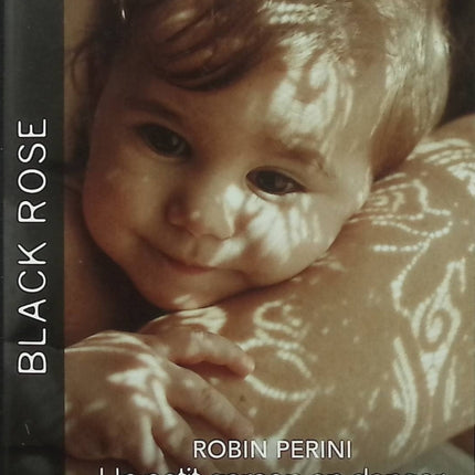 Un petit garçon en danger - Pour l'amour de Rachel - Robin Perini - Nicole Helm - Black Rose - Romance suspense - Enfant menacé - Rançon - Meurtre - Femme traquée - Protection - Ranch - Policier - Danger - Secrets - Amour - Livre
