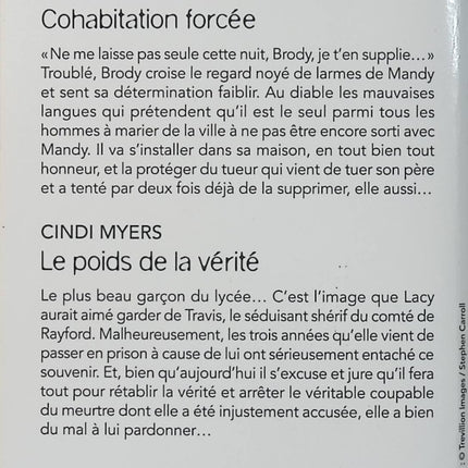 Cohabitation forcée - Le poids de la vérité - Carla Cassidy - Cindi Myers - Black Rose - Romance suspense - Enquête - Danger - Livre