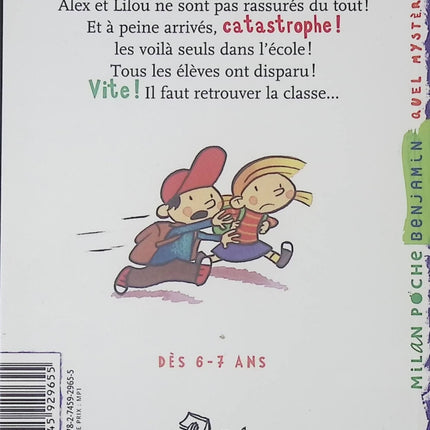 La classe a disparu ! – Livre jeunesse premières lectures et humour pour enfants – Didier Dufresne & Gilles Frély - livre