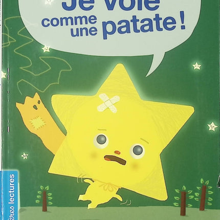 Je vole comme une patate ! – Livre jeunesse Premières lectures pour enfants – Didier Levy & Anouk Ricard - livre
