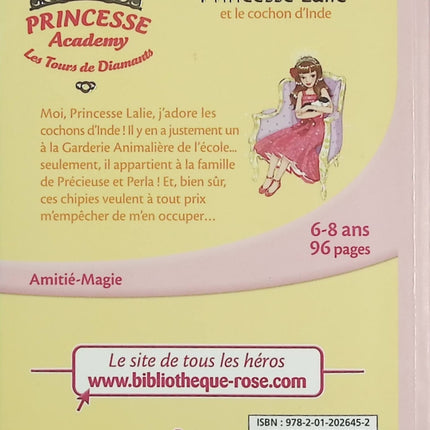 Princesse Academy – Tome 39 : Princesse Lalie et le cochon d’Inde – Bibliothèque Rose – princesse aventure amitié animaux - Livre