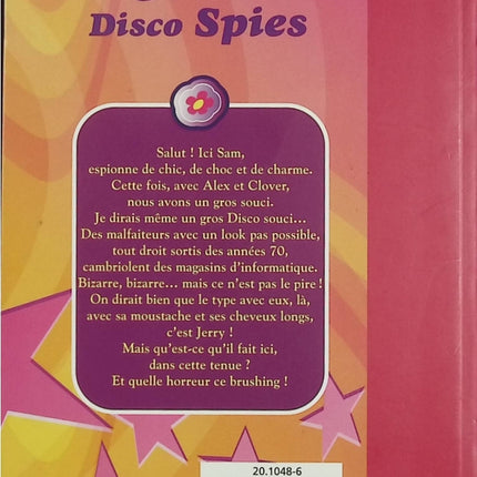 Totally Spies ! – Tome 10 : Disco Spies – Bibliothèque Rose – espionnes aventure humour mission secrète - Livre