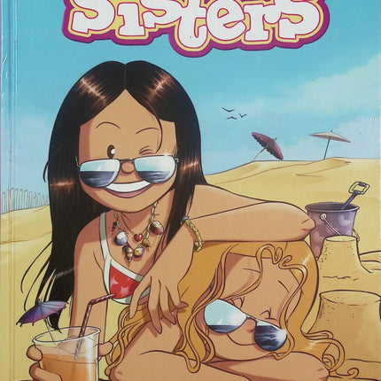 Les Sisters – William Cazenove – BD humour jeunesse famille sœurs vie quotidienne rigolade école - Livre BD