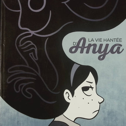 La vie hantée d'Anya – Vera Brosgol – Bande dessinée jeunesse fantastique – Livre d'occasion - Livre BD