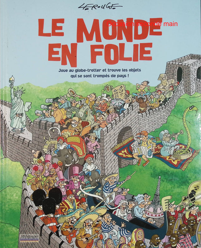 Le Monde en folie – Jacques Lerouge – Livre jeu d'observation et de découverte du monde – Livre d'occasion - Livre