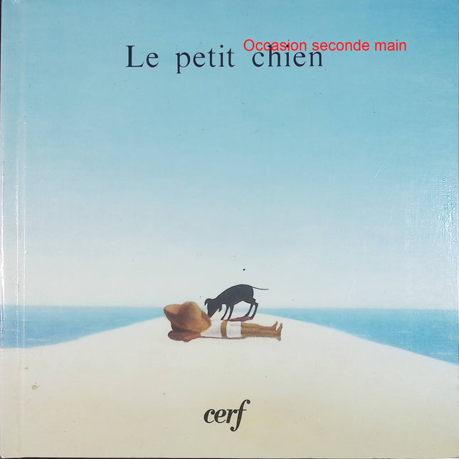 Le Petit Chien – Jean Prignaud – Album jeunesse illustré des Éditions du Cerf – Livre d'occasion - Livre
