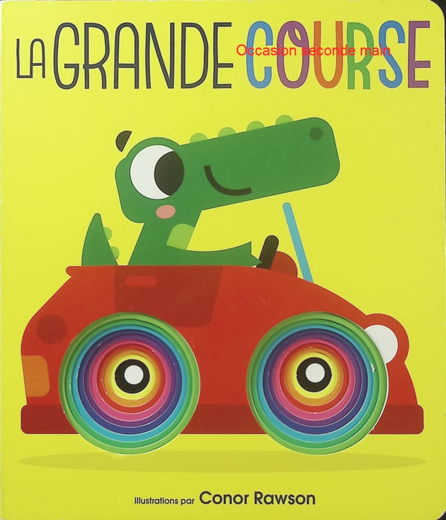 La Grande Course – Conor Rawson – Livre d’éveil cartonné pour bébé et tout-petit - Livre