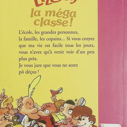 Titeuf, Tome 13 : La Méga Classe ! – Zep – Bibliothèque Rose – Roman jeunesse humoristique d'occasion - Livre