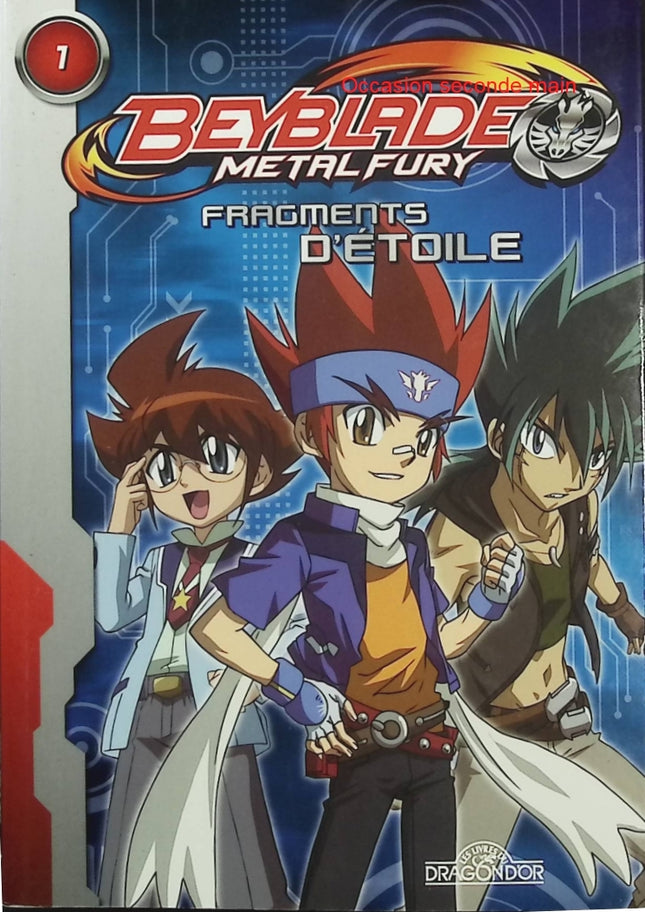 Beyblade Tome 1 – Fragments d’étoiles – Takafumi Adachi – Livre jeunesse - Livre