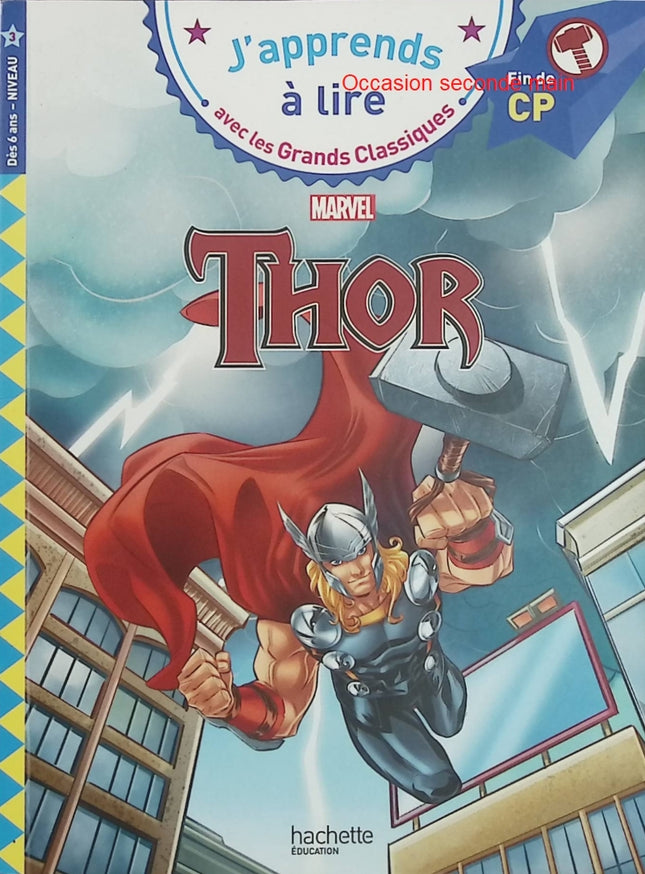 Marvel – Thor – CP Niveau 3 – J'apprends à lire avec les grands classiques – Livre première lecture d'occasion - Livre