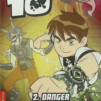 Ben 10 Tome 2 – Danger Préhistorique – Pascale Lecoeur – Roman jeunesse - Livre