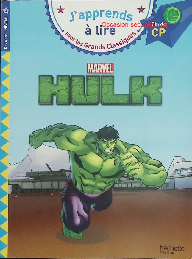 Marvel – Hulk – CP Niveau 3 – J'apprends à lire avec les grands classiques – Livre première lecture d'occasion - Livre
