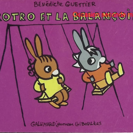 Trotro et la balançoire - Bénédicte Guettier - Album jeunesse d'occasion - Livre
