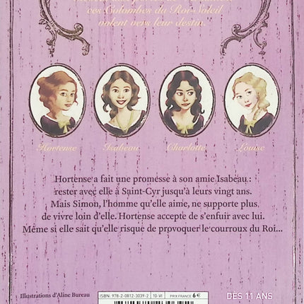 Les Colombes du Roi-Soleil - Tome 4 : La Promesse d'Hortense - Anne-Marie Desplat-Duc - Roman jeunesse historique d'occasion - Livre