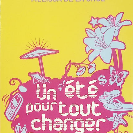 Filles au pair - Tome 1 : Un été pour tout changer - Melissa de la Cruz - Roman jeunesse d'occasion - Livre