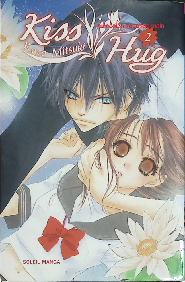 Kiss / Hug - Tome 2 - Mitsuki - Manga Shojo d'occasion - Livre Manga