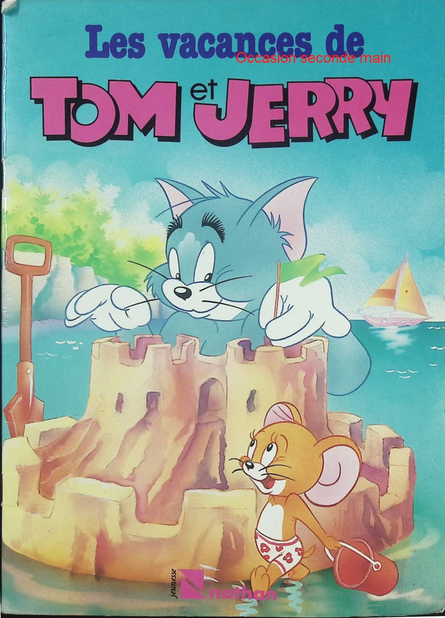 Tom et Jerry – Vacances – Cartoon Network – album jeunesse humour aventure chat et souris dessins animés - Livre