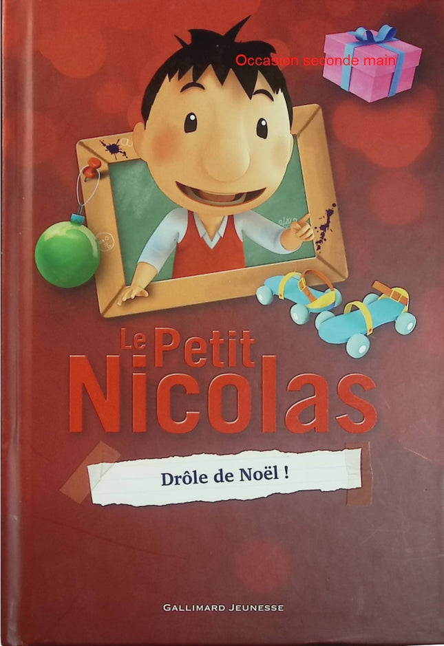 Le Petit Nicolas - Drôle de Noël ! - Valérie Latour-Burney - Roman jeunesse d'occasion - Livre