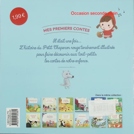 Le Petit Chaperon Rouge – Mes Premiers Contes – Rosalinde Bonnet – conte classique jeunesse forêt loup magie - Livre