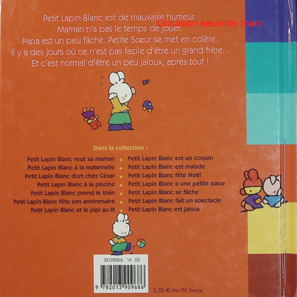 Petit Lapin Blanc est jaloux - Marie-France Floury & Fabienne Boisnard - Album jeunesse d'occasion - Livre
