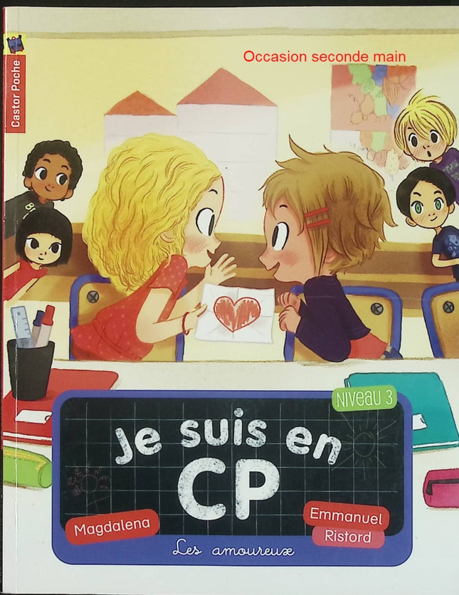 Les Amoureux - Je suis en CP Niveau 3 - Magdalena - Première lecture jeunesse d'occasion - Livre