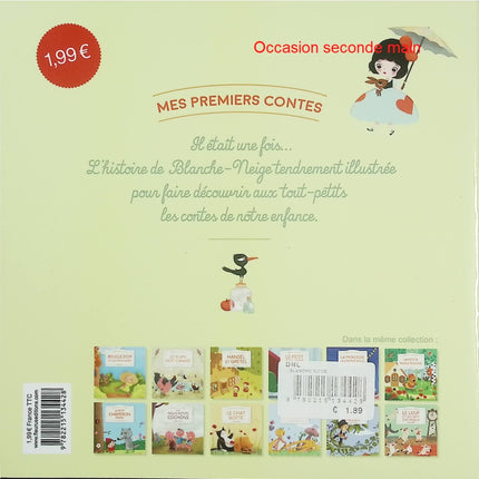 Blanche-Neige – Mes Premiers Contes – Lucie Brunellière – conte classique Disney princesses jalousie magie jeunesse - Livre