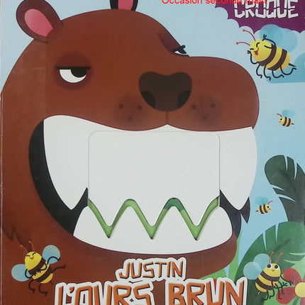 Justin l'ours brun n'a pas de chance – Béatrice Costamagna – Livre Croque – Album jeunesse animé d'occasion dès 3 ans - Livre