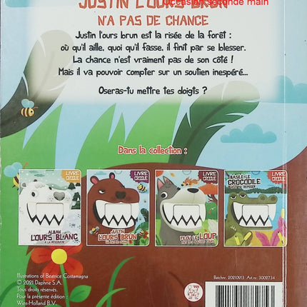 Justin l'ours brun n'a pas de chance – Béatrice Costamagna – Livre Croque – Album jeunesse animé d'occasion dès 3 ans - Livre