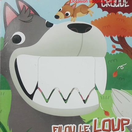 Filou le loup fait des mauvais coups – Livre Croque – Album jeunesse animé d'occasion dès 3 ans - Livre