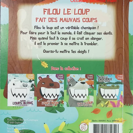 Filou le loup fait des mauvais coups – Livre Croque – Album jeunesse animé d'occasion dès 3 ans - Livre
