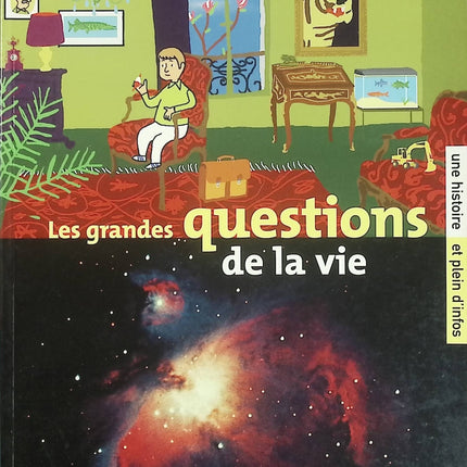 Les Grandes Questions De La Vie – Sylvain Bourrières – Livre documentaire jeunesse d'occasion dès 8 ans - Livre