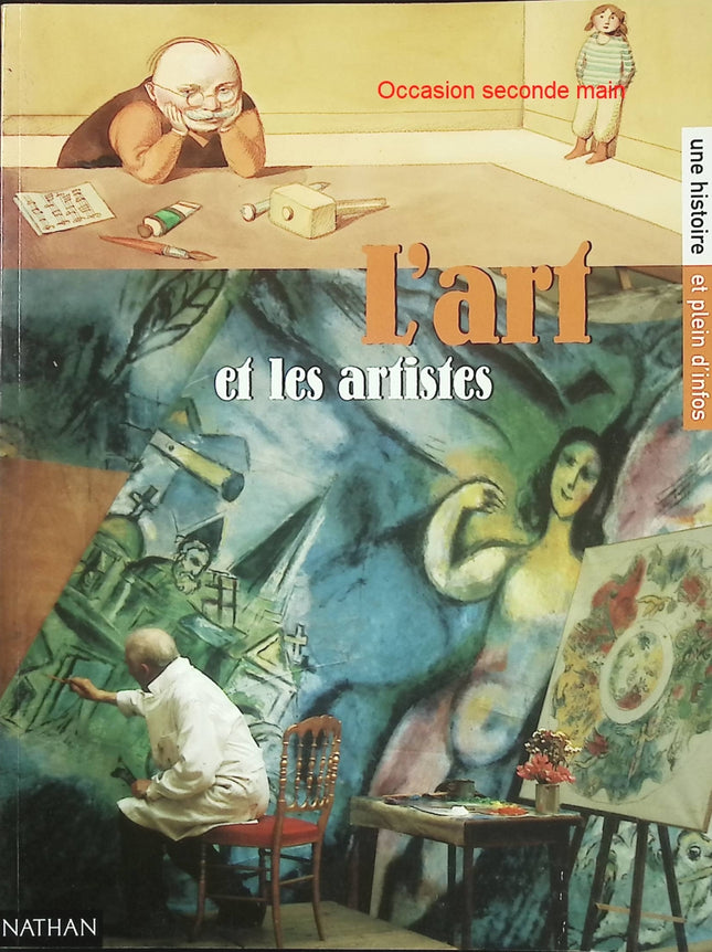 L'Art et les artistes – Marie Sellier, Christian Grenier – Livre jeunesse découverte de l'art d'occasion dès 8 ans - Livre