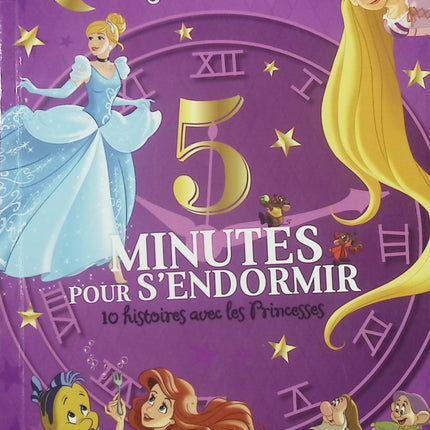 5 minutes pour s'endormir - 10 histoires avec les princesses - Disney - livre