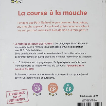 Apprendre à lire avec Les Alphas – Milieu CP : La course à la mouche – Livre jeunesse premières lectures pour enfants – Claude Huguenin & Thomas Tessier - livre