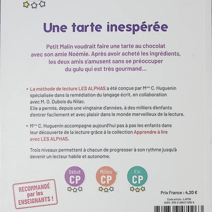 Apprendre à lire avec Les Alphas – Début CP : Une tarte inespérée – Livre jeunesse premières lectures pour enfants – Claude Huguenin & Thomas Tessier - livre