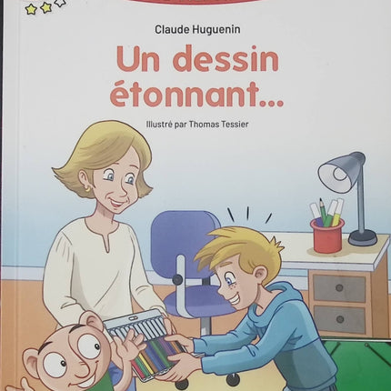 Apprendre à lire avec Les Alphas – Milieu CP : Un dessin étonnant… – Livre jeunesse premières lectures pour enfants – Claude Huguenin & Thomas Tessier - livre