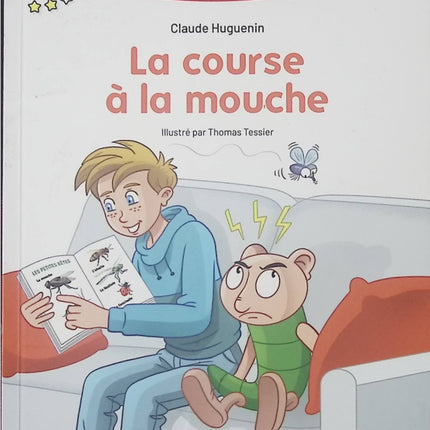 Apprendre à lire avec Les Alphas – Milieu CP : La course à la mouche – Livre jeunesse premières lectures pour enfants – Claude Huguenin & Thomas Tessier - livre
